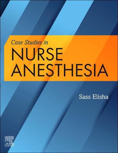 Cover image for Case Studies in Nurse Anesthesia