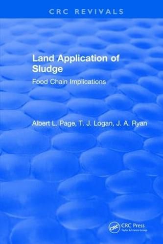 Cover image for Land Application of Sludge: Food Chain Implications