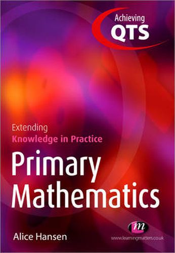 Cover image for Primary Mathematics: Extending Knowledge in Practice