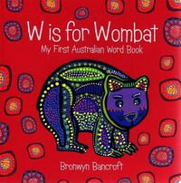 Cover image for W Is for Wombat: Little Hare Books