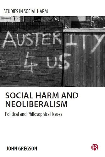 Cover image for Social Harm and Neoliberalism