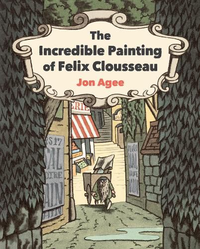 The Incredible Painting of Felix Clousseau