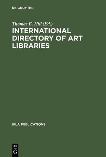 Cover image for International Directory of Art Libraries