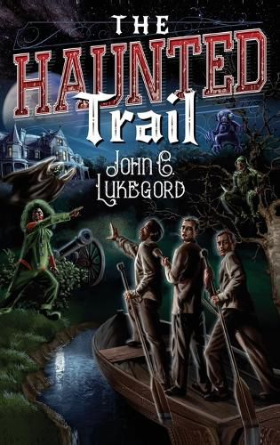 The Haunted Trail