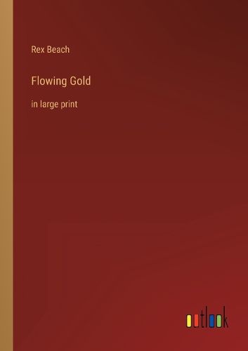 Cover image for Flowing Gold