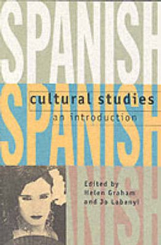 Cover image for Spanish Cultural Studies: An Introduction: The Struggle for Modernity