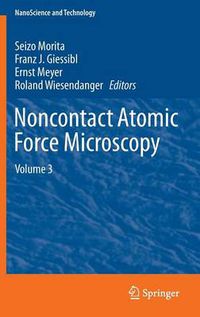 Cover image for Noncontact Atomic Force Microscopy: Volume 3