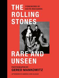Cover image for The Rolling Stones Rare and Unseen