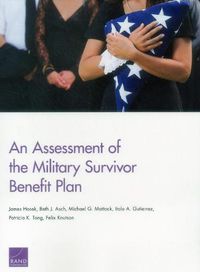 Cover image for An Assessment of the Military Survivor Benefit Plan