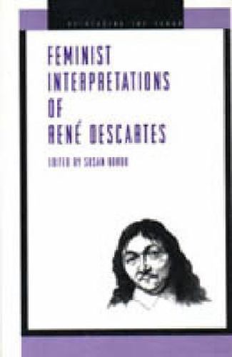 Feminist Interpretations of Rene Descartes