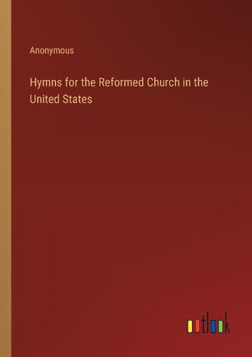 Cover image for Hymns for the Reformed Church in the United States