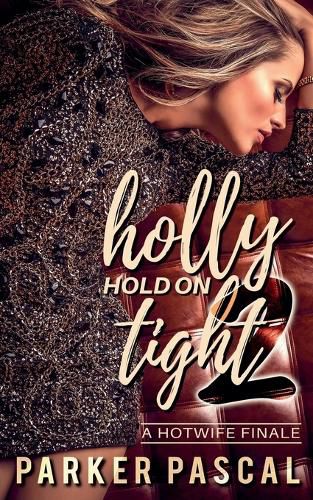 Cover image for Holly Hold On Tight 2