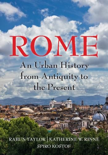 Cover image for Rome: An Urban History from Antiquity to the Present