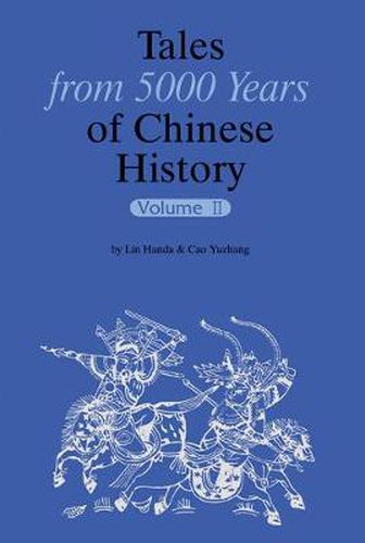 Cover image for Tales from 5000 Years of Chinese History Volume II