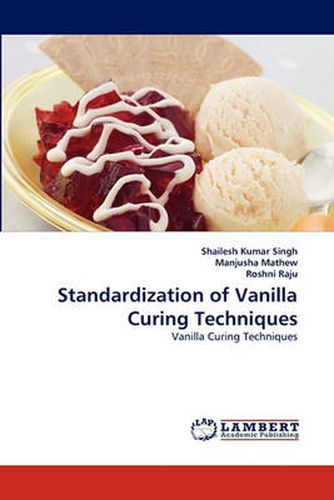 Cover image for Standardization of Vanilla Curing Techniques