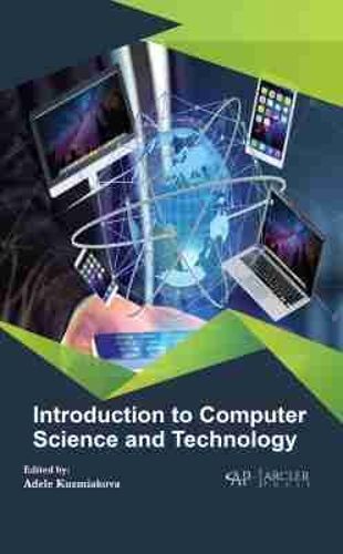 Cover image for Introduction to Computer Science and Technology