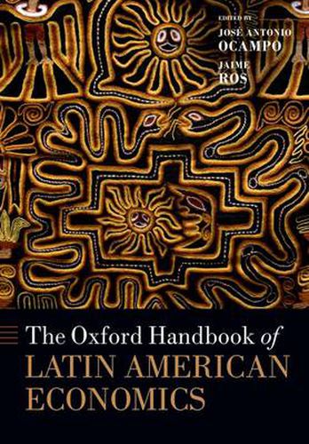 Cover image for The Oxford Handbook of Latin American Economics