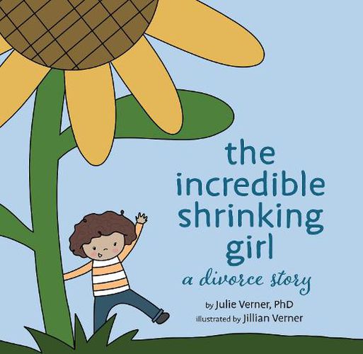 Cover image for The Incredible Shrinking Girl: A Divorce Story