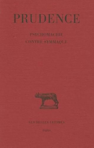 Cover image for Prudence: Tome III: Psychomachie - Contre Symmaque