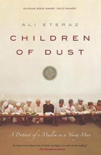 Cover image for Children of Dust: A Portrait of a Muslim as a Young Man