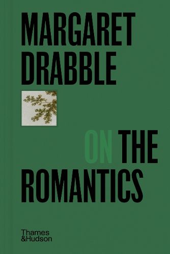 Cover image for Margaret Drabble on the Romantics