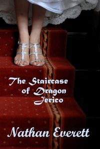 Cover image for The Staircase of Dragon Jerico