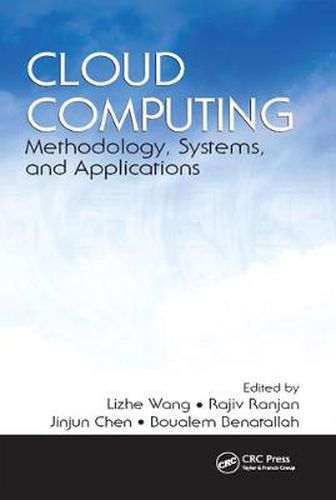 Cover image for Cloud Computing: Methodology, Systems, and Applications