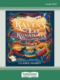 Cover image for The Raven's Eye Runaways