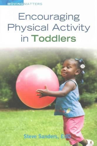 Cover image for Encouraging Physical Activity in Toddlers