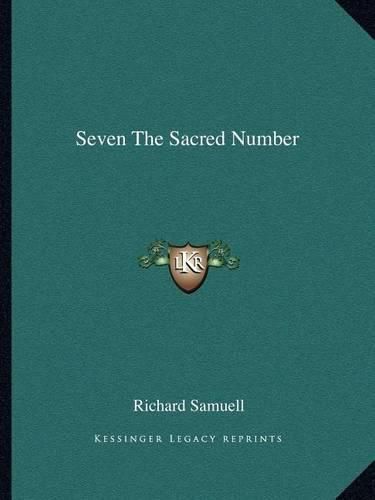 Cover image for Seven the Sacred Number