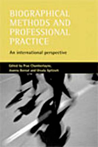 Cover image for Biographical methods and professional practice: An international perspective