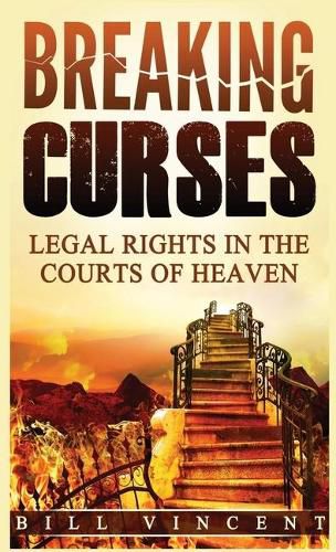 Cover image for Breaking Curses (Pocket Size): Legal Rights in the Courts of Heaven