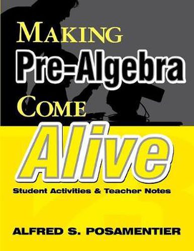 Cover image for Making Pre-algebra Come Alive: Student Activities and Teacher Notes