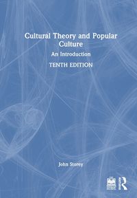 Cover image for Cultural Theory and Popular Culture