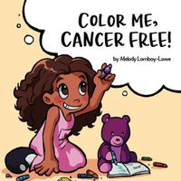 Cover image for Color Me, Cancer Free