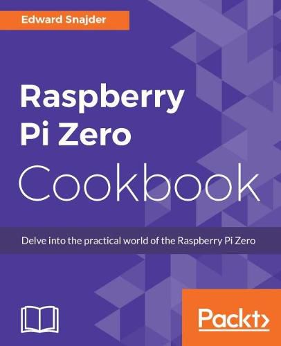 Cover image for Raspberry Pi Zero Cookbook