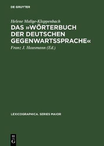 Cover image for Das  Woerterbuch Der Deutschen Gegenwartssprache: Bericht, Dokumentation Und Diskussion