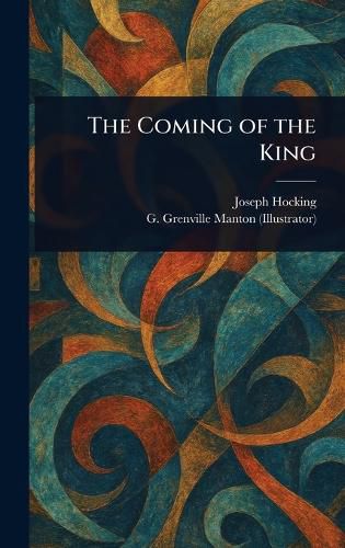 Cover image for The Coming of the King