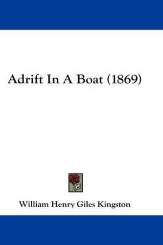 Cover image for Adrift in a Boat (1869)