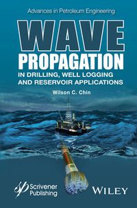 Cover image for Wave Propagation in Drilling, Well Logging and Reservoir Applications