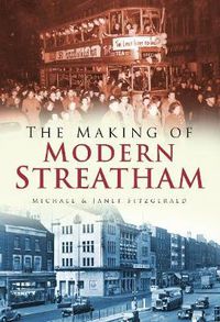 Cover image for The Making of Modern Streatham