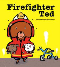Cover image for Firefighter Ted