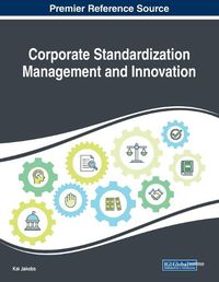 Cover image for Corporate Standardization Management and Innovation