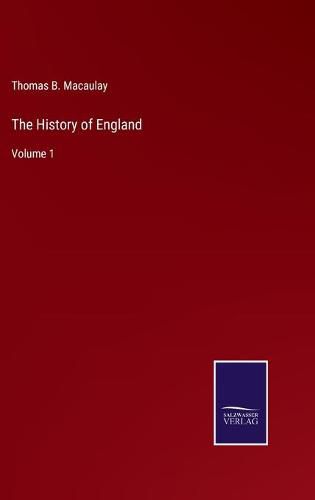 Cover image for The History of England: Volume 1