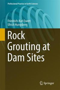 Cover image for Rock Grouting at Dam Sites