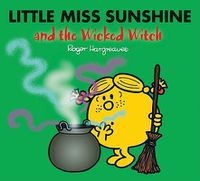 Cover image for Little Miss Sunshine and the Wicked Witch
