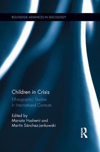 Cover image for Children in Crisis: Ethnographic Studies in International Contexts