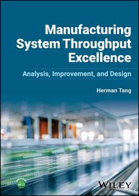 Cover image for Manufacturing System Throughput Excellence