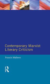 Cover image for Contemporary Marxist Literary Criticism