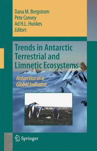 Cover image for Trends in Antarctic Terrestrial and Limnetic Ecosystems: Antarctica as a Global Indicator
